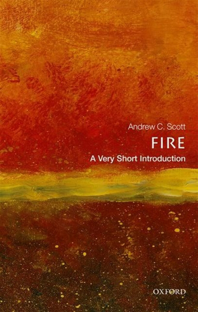 Kniha Fire: A Very Short Introduction