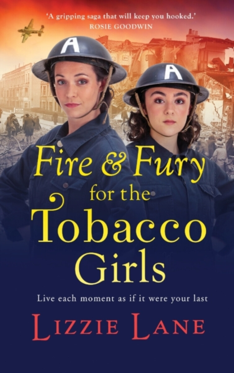 Kniha Fire and Fury for the Tobacco Girls