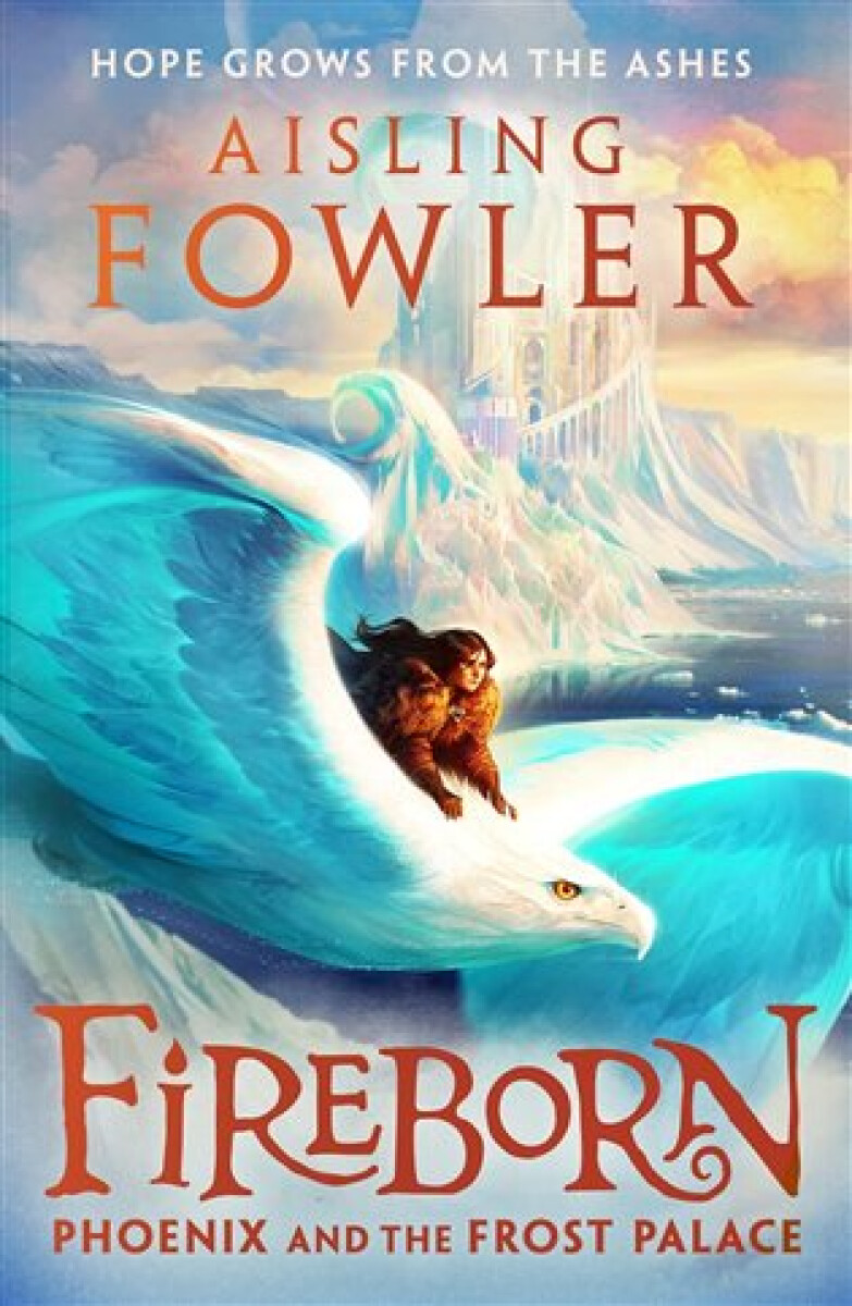 Kniha Fireborn: Phoenix and the Frost Palace