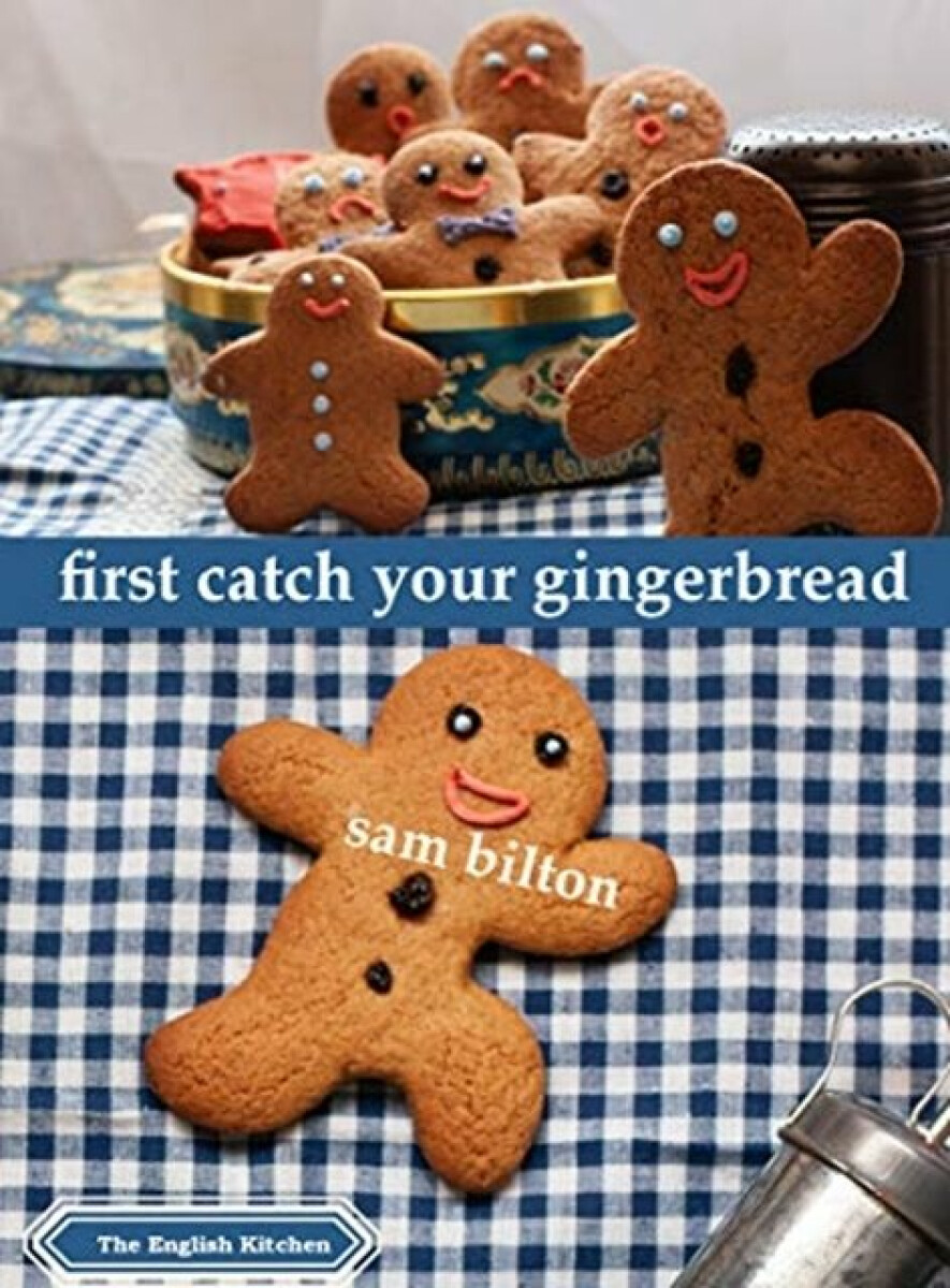 Kniha First Catch Your Gingerbread