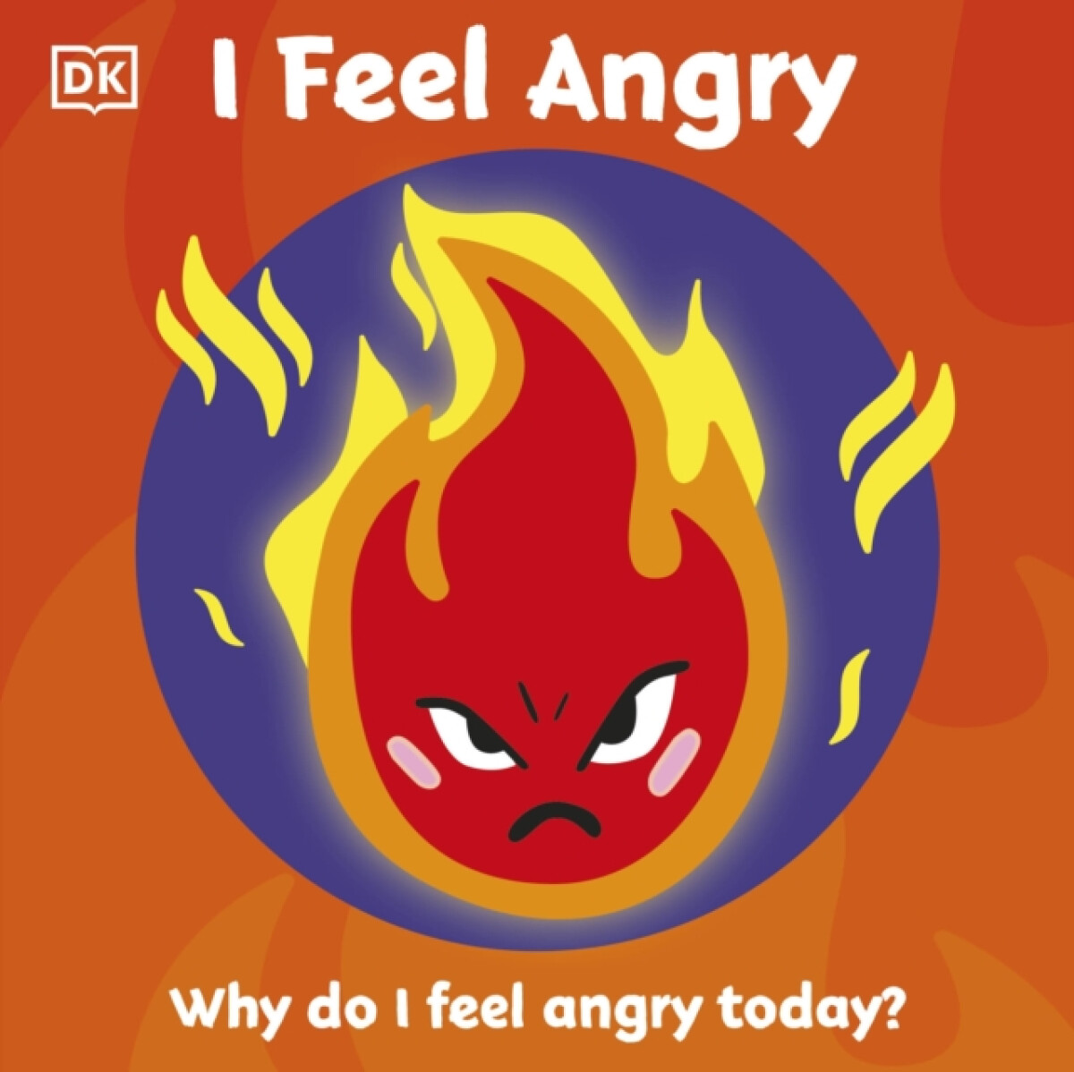 Kniha First Emotions: I Feel Angry