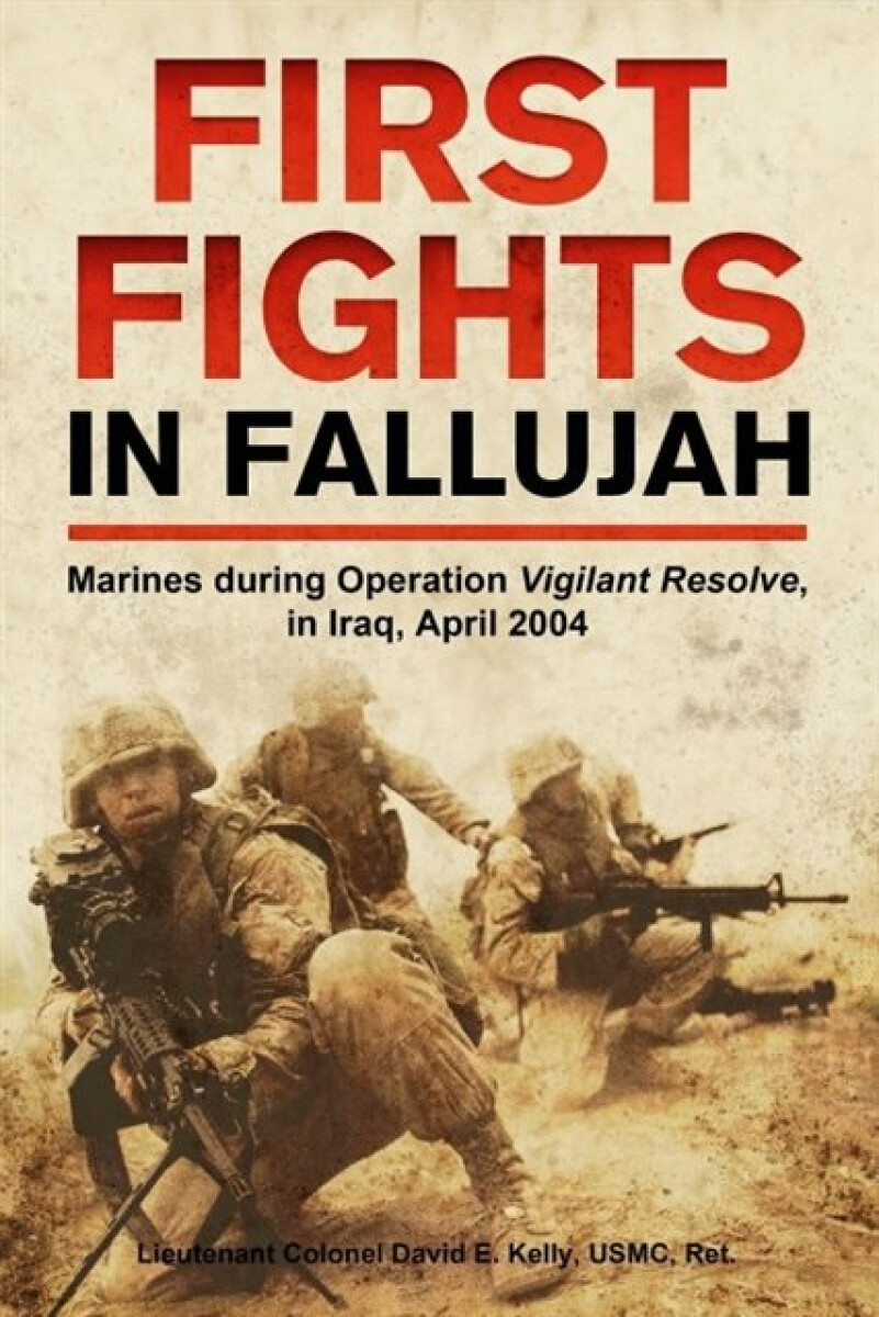 Kniha First Fights in Fallujah