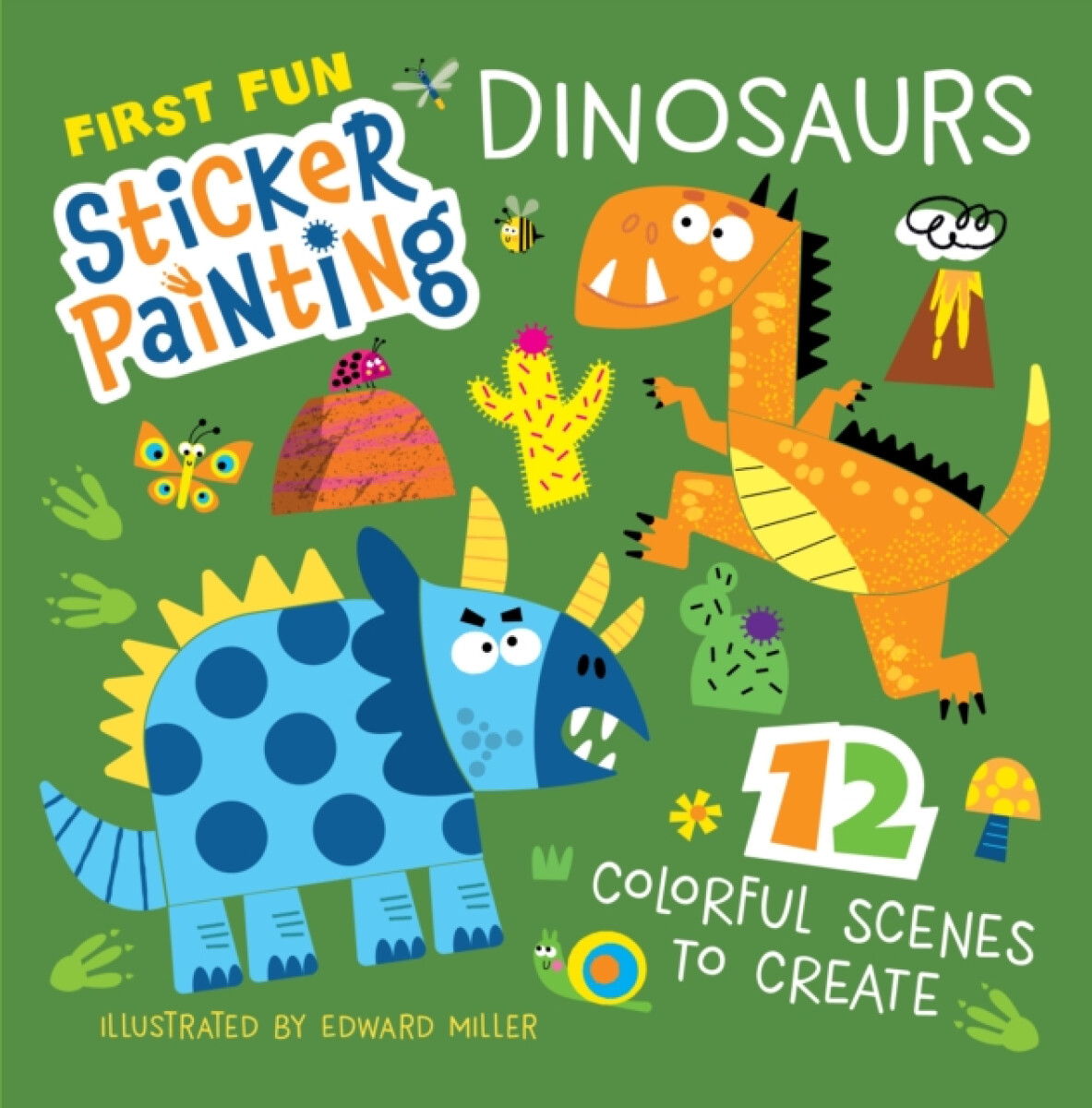 Kniha First Fun Sticker Painting: Dinosaurs