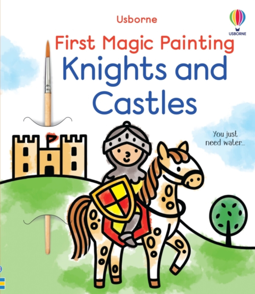 Kniha First Magic Painting Knights and Castles