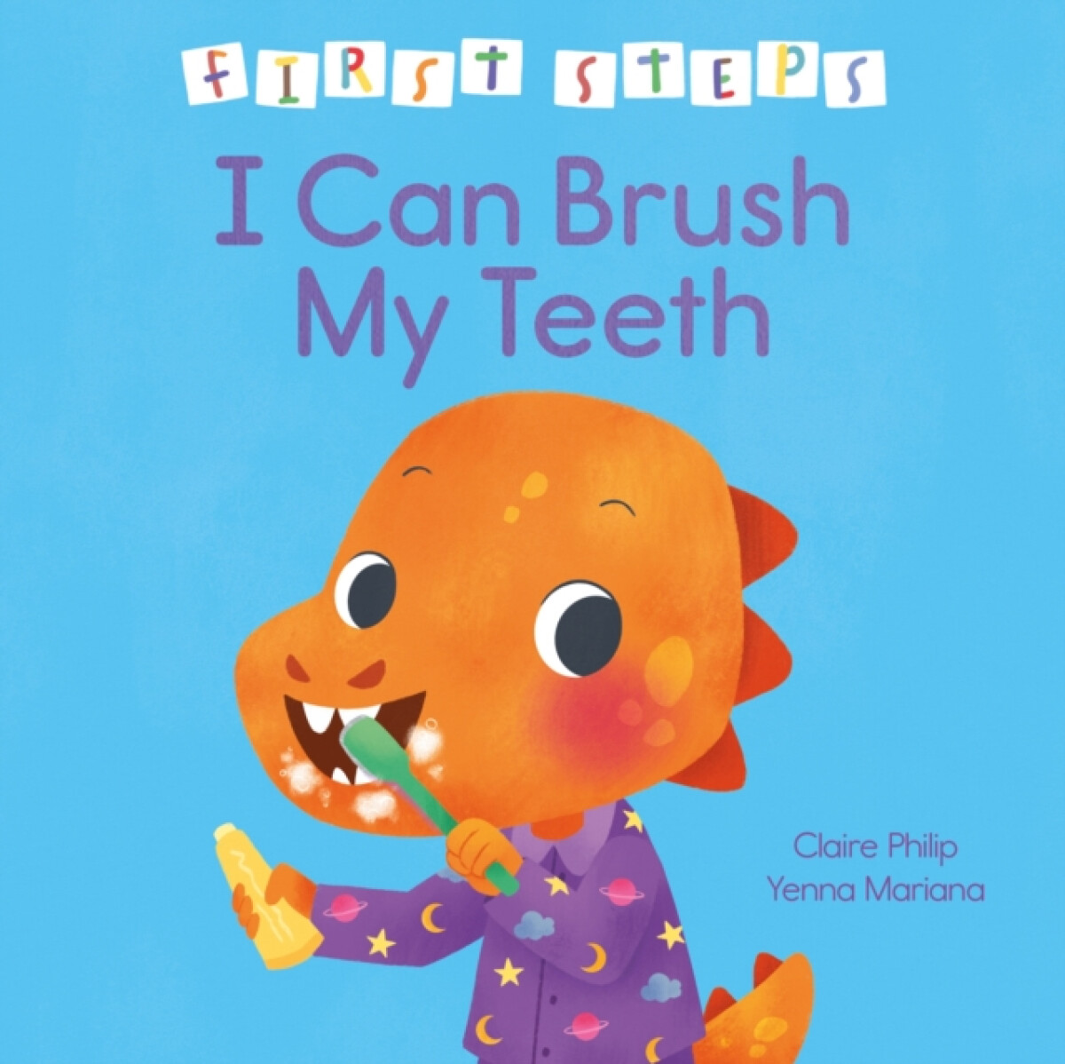 Kniha First Steps: I Can Brush My Teeth