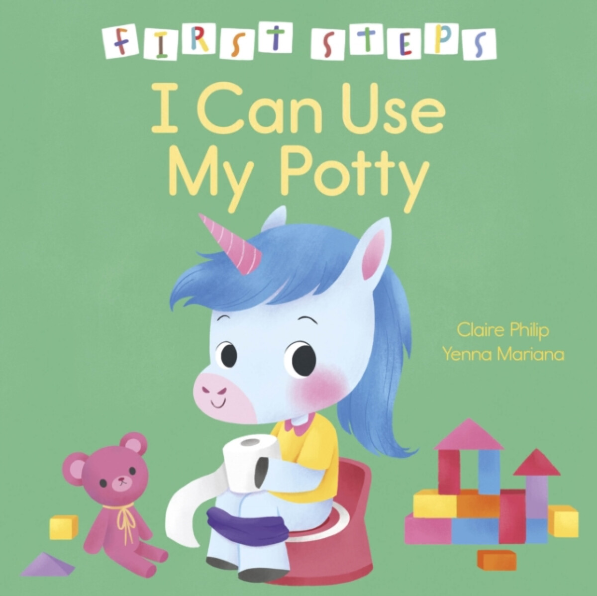 Kniha First Steps: I Can Use My Potty