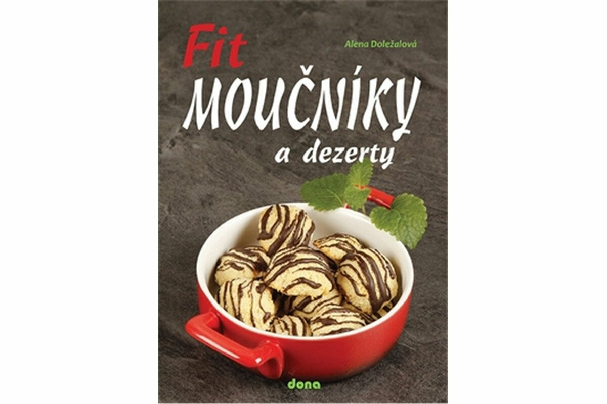Kniha Fit moučníky a dezerty