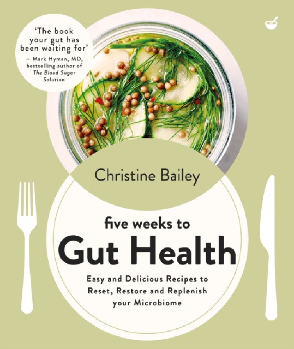 Kniha Five Weeks to Gut Health