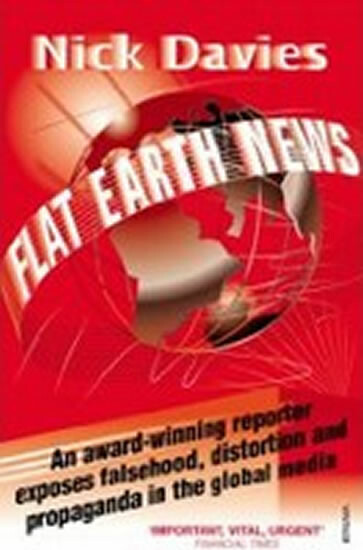 Kniha Flat Earth News