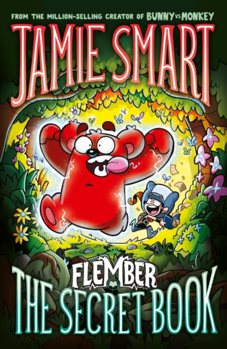 Kniha Flember 1: The Secret Book (from the million-selling Jamie Smart, Illustrator of the Year)