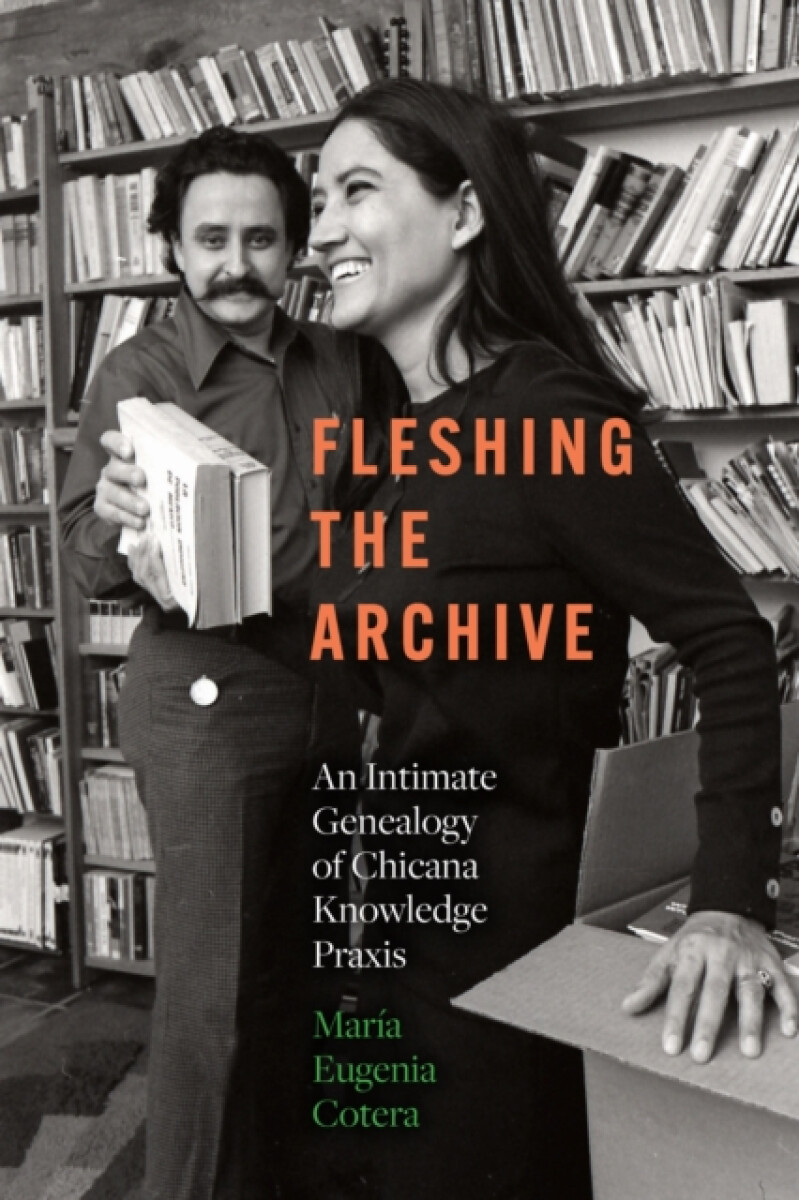 Kniha Fleshing the Archive