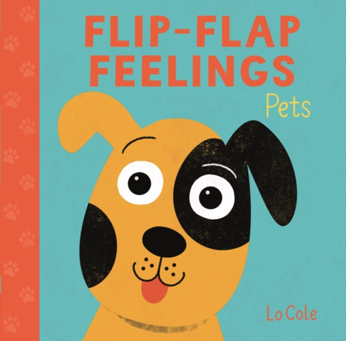 Flip-Flap Feelings: Pets - Pat-a-Cake