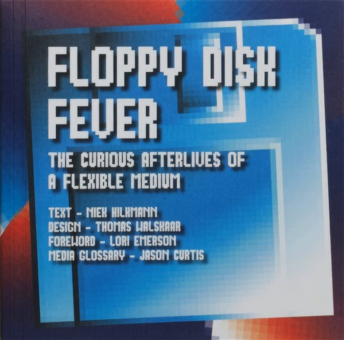Kniha Floppy Disk Fever