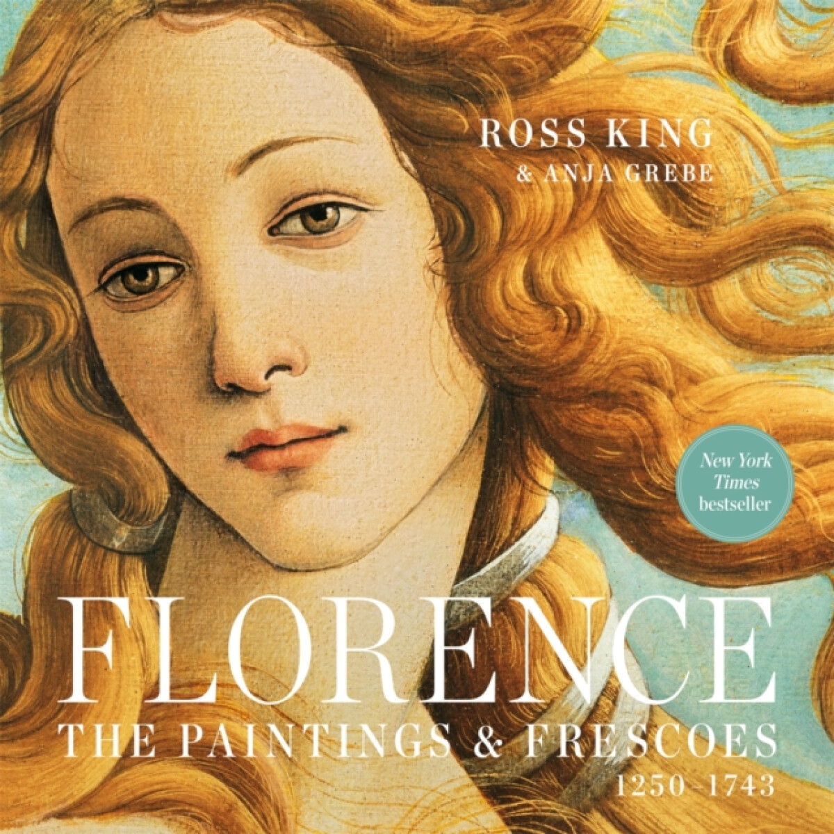 Kniha Florence: The Paintings & Frescoes, 1250-1743