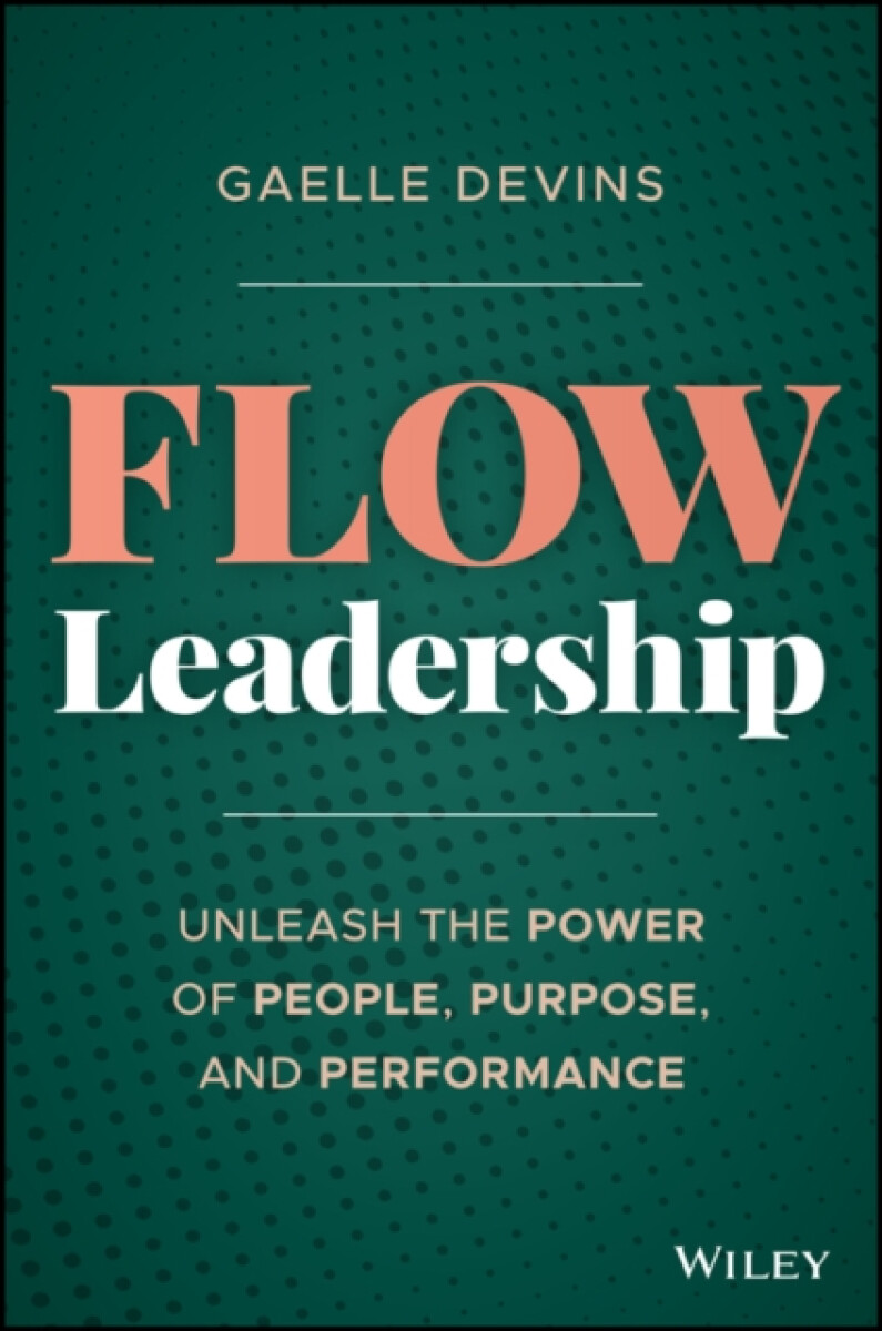Flow Leadership - Gaelle Devins