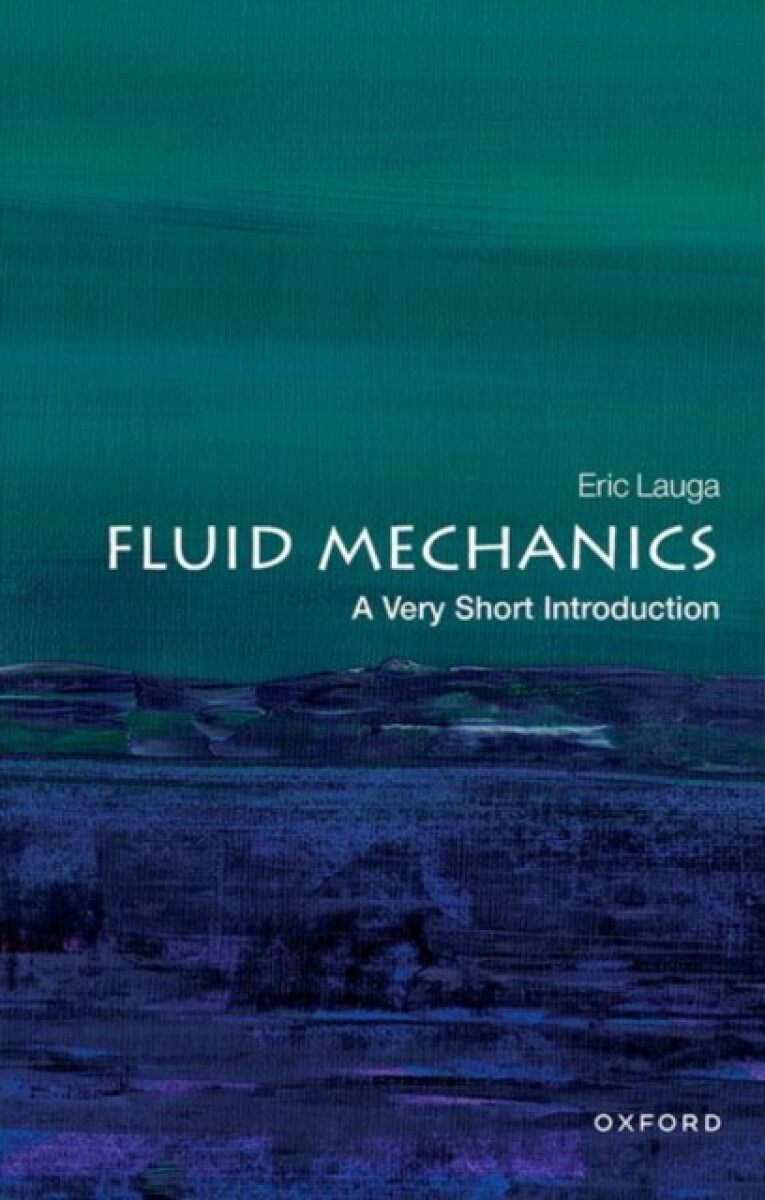 Kniha Fluid Mechanics: A Very Short Introduction