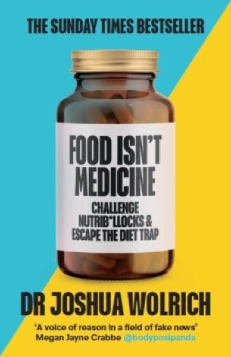 Kniha Food Isn't Medicine
