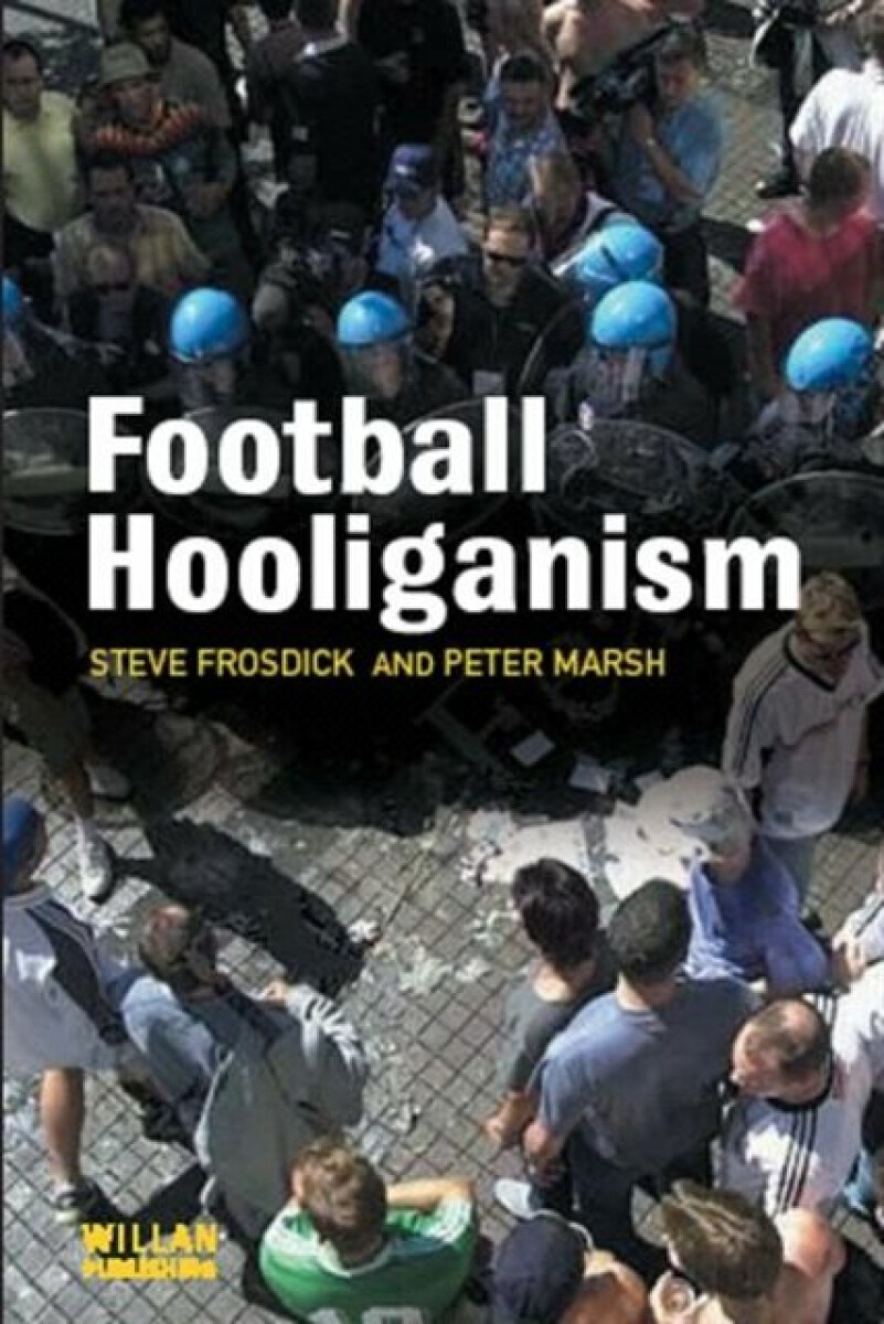 Kniha Football Hooliganism