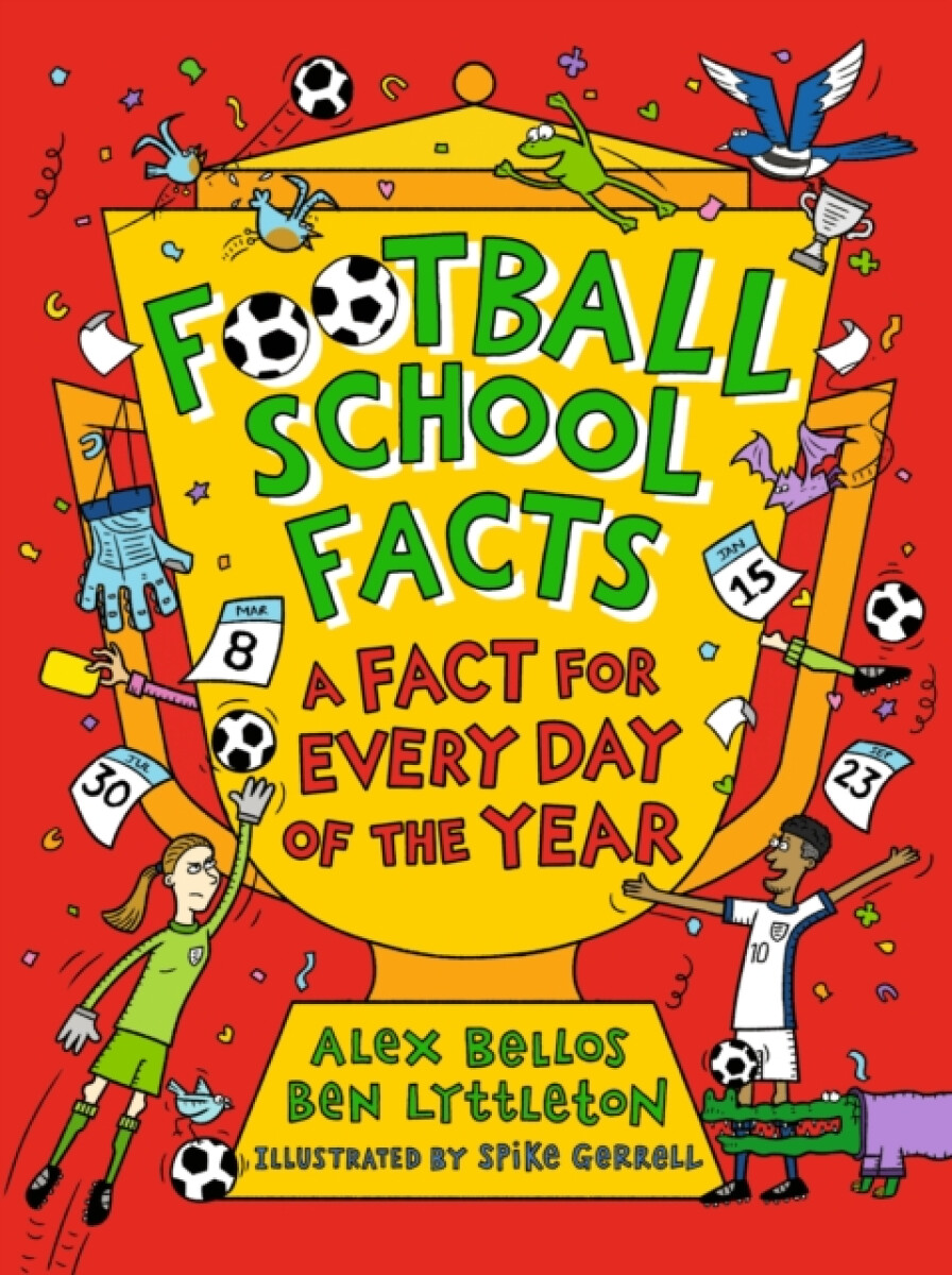 Kniha Football School Facts: A Fact for Every Day of the Year
