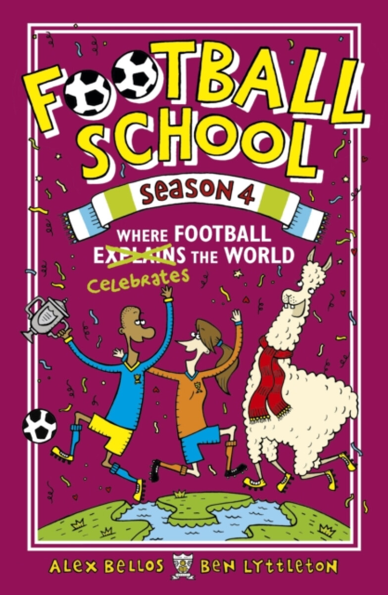 Kniha Football School Season 4: Where Football Explains the World