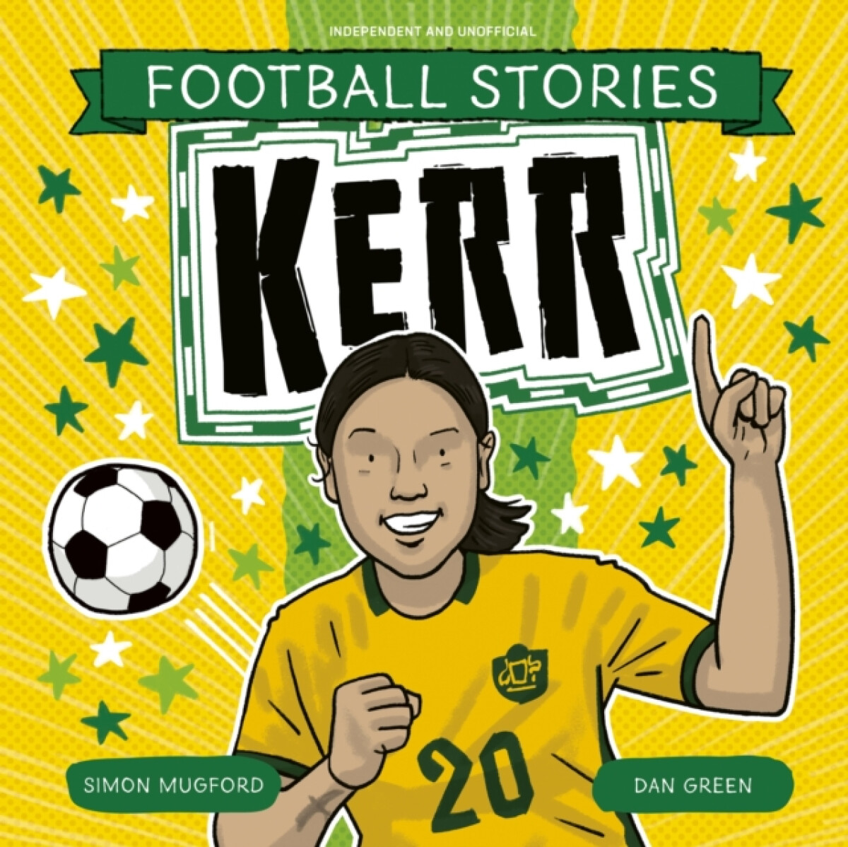 Football Stories: Kerr - Simon Mugford