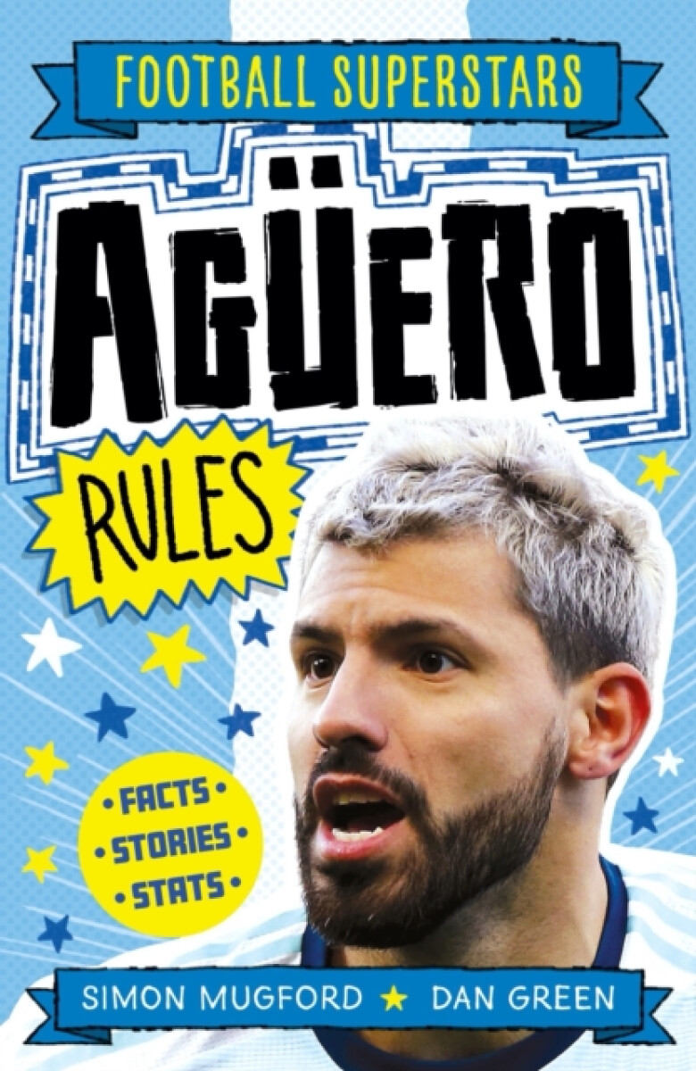 Kniha Football Superstars: Aguero Rules