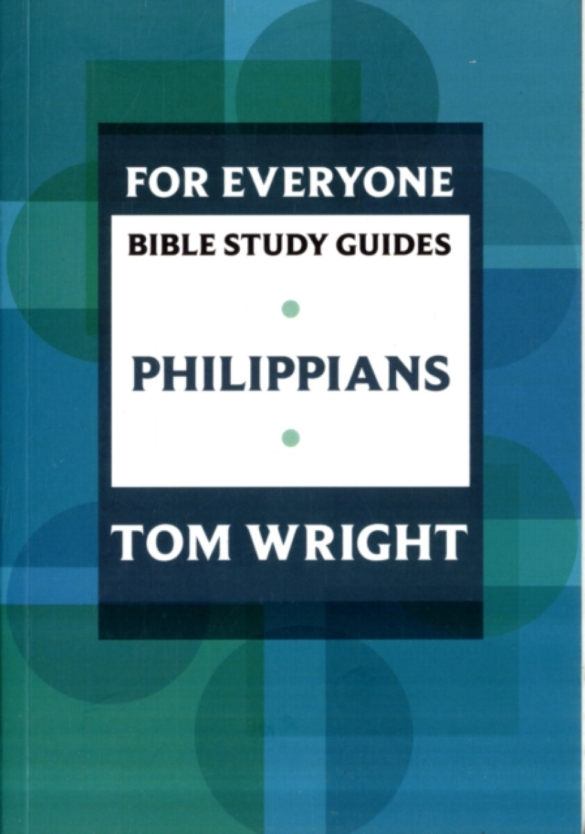 Kniha For Everyone Bible Study Guide: Philippians