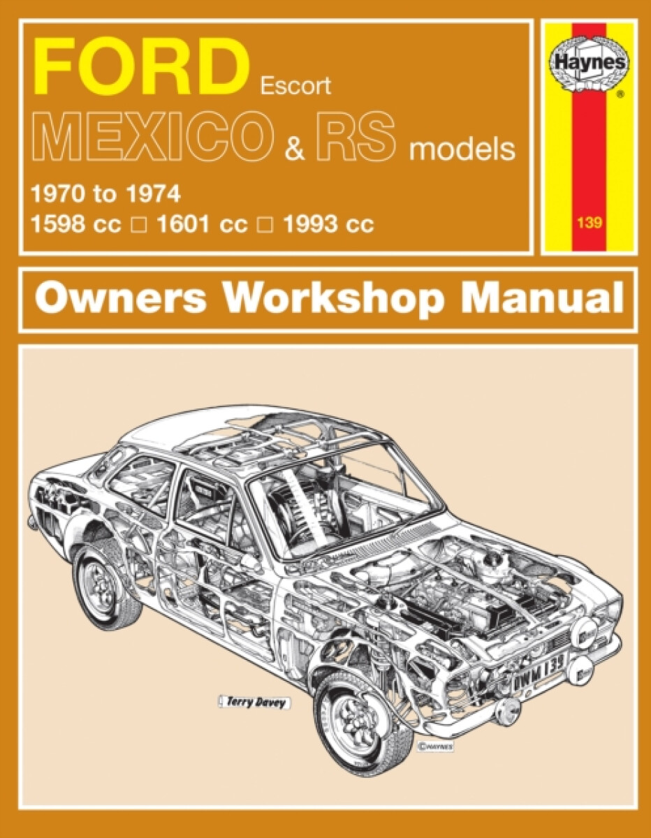 Kniha Ford Escort Mk I Mexico, RS 1600 a RS 2000 (70 - 74) Haynes Repair Manual