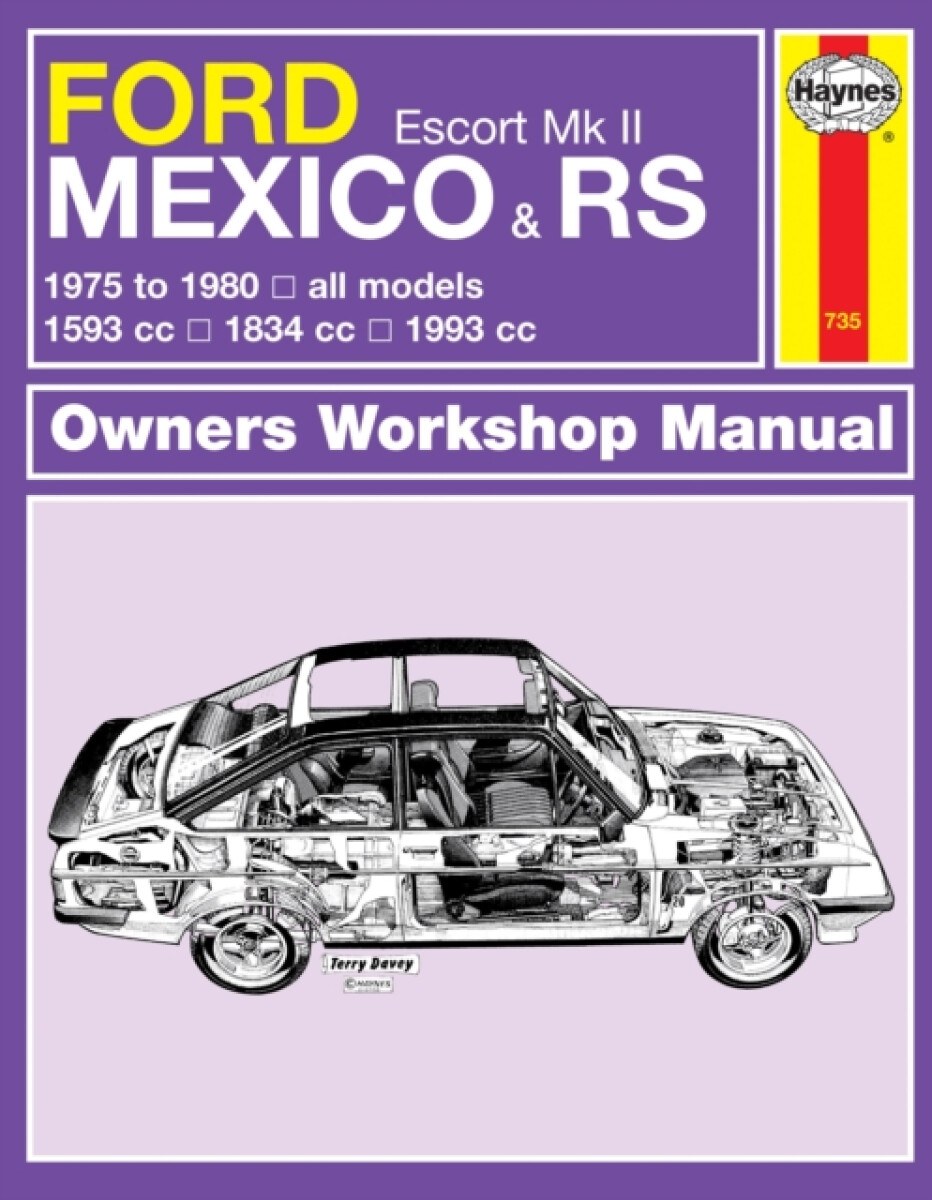 Kniha Ford Escort Mk II Mexico, RS 1800 a RS 2000 (75 - 80) Haynes Repair Manual