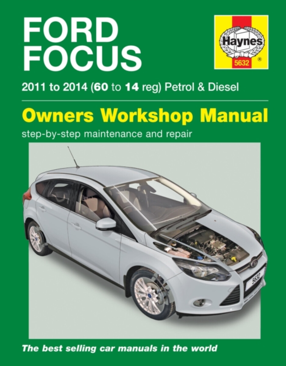 Kniha Ford Focus Petrol a Diesel (11 - 14) Haynes Repair Manual