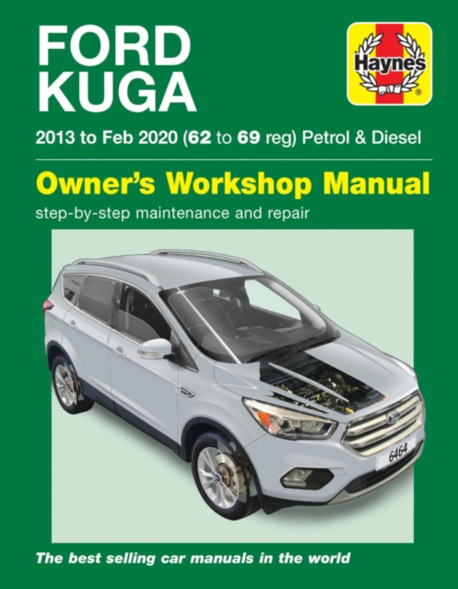 Kniha Ford Kuga 2013 - Feb 2020 (62 to 69) Haynes Repair Manual