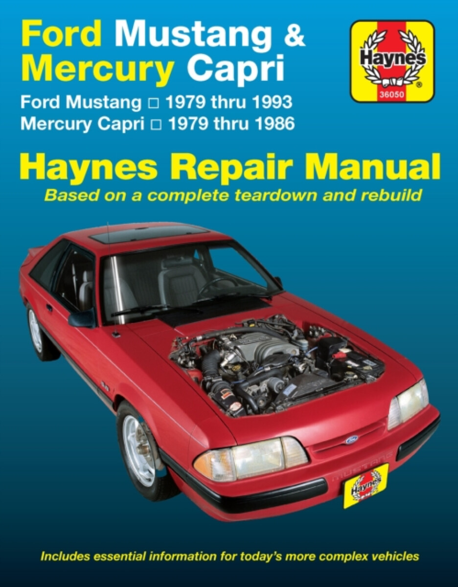 Kniha Ford Mustang, Ghia a Cobra (1979-1993) a Mercury Capri, Ghia a RS (1979-1986) in-line 4 cyl a 6 cyl, V6 a V8 Haynes Repair Manual (USA)