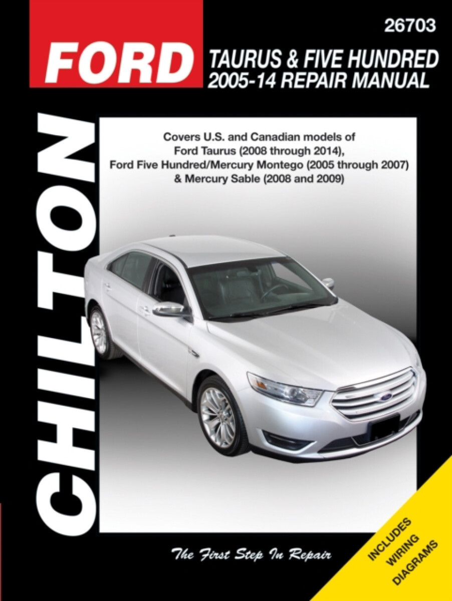 Kniha Ford Taurus/Five Hundred a Mercury Montego/Mercury Sable (Chilton)