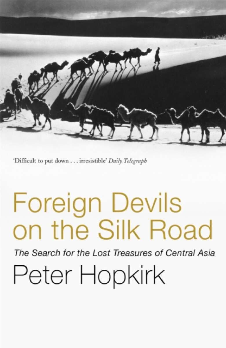 Kniha Foreign Devils on the Silk Road