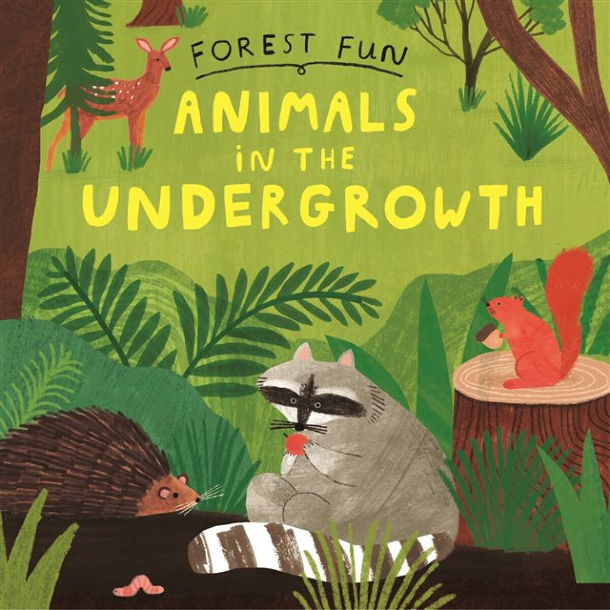 Kniha Forest Fun: Animals in the Undergrowth