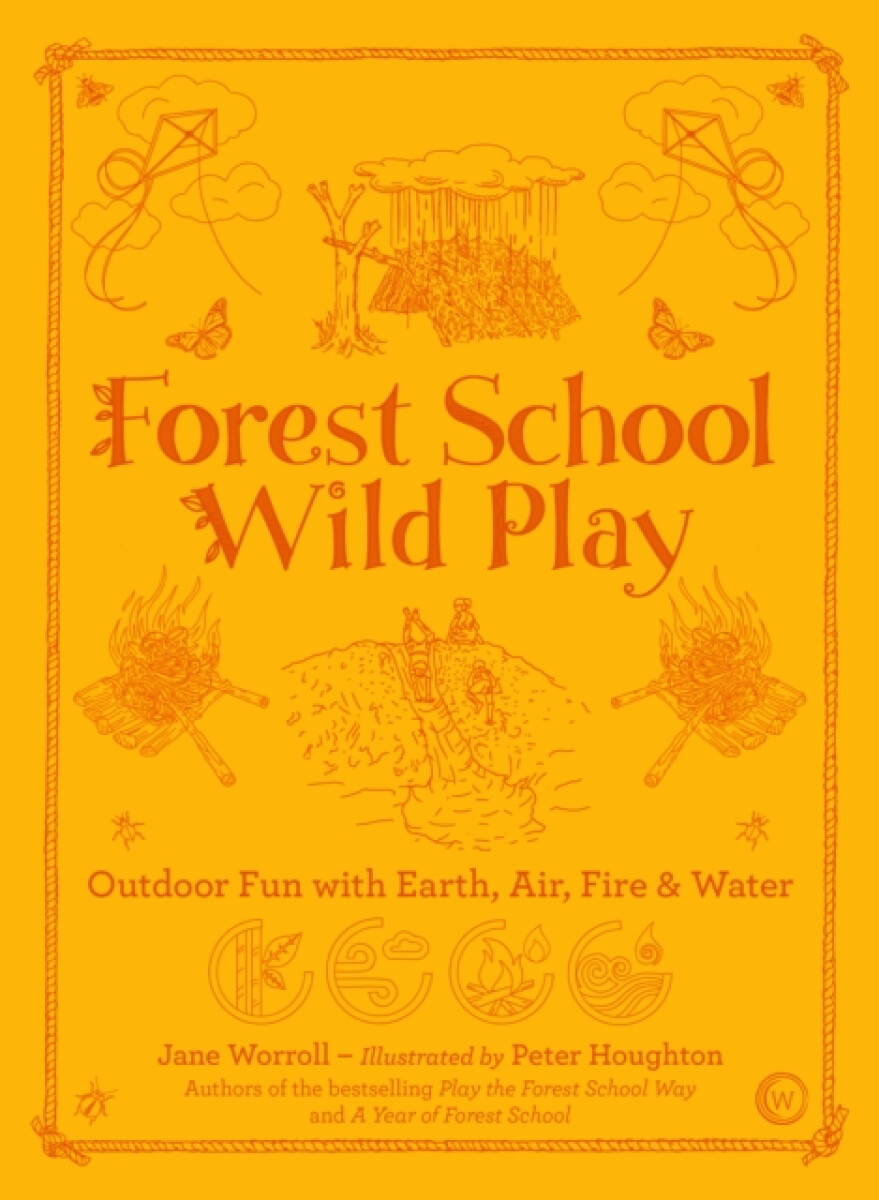 Kniha Forest School Wild Play