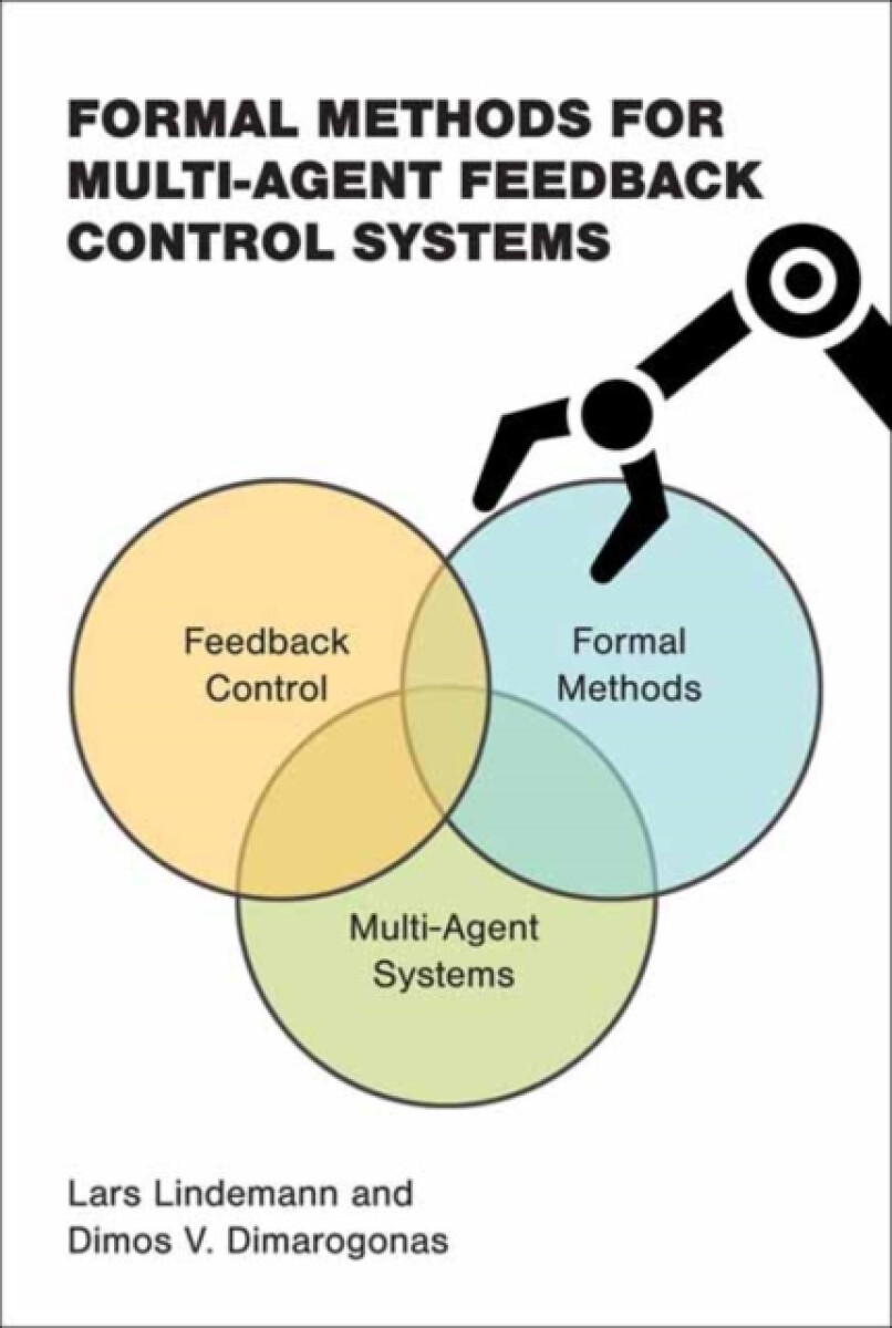 Kniha Formal Methods for Multi-Agent Feedback Control Systems