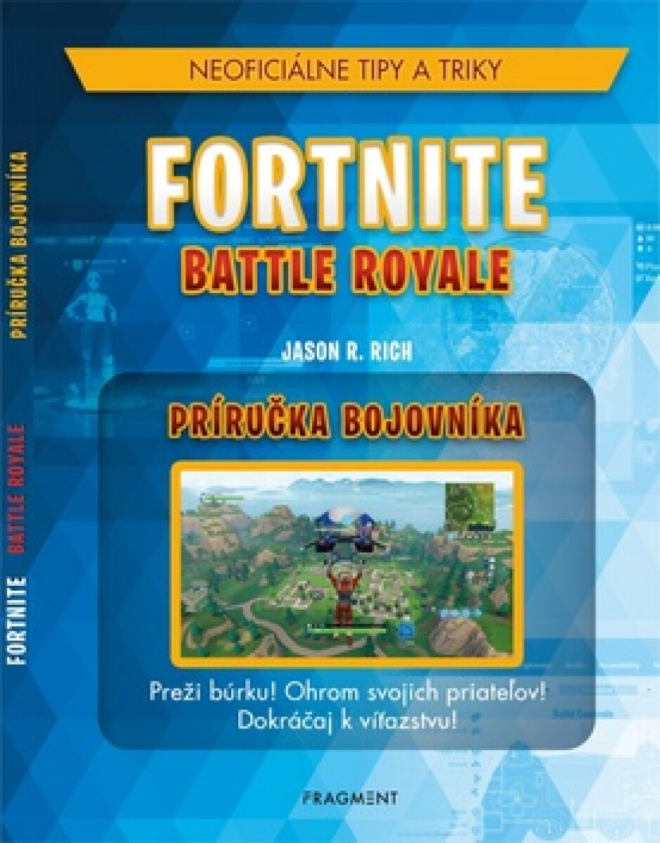 Kniha Fortnite: Neoficiálna príručka bojovníka