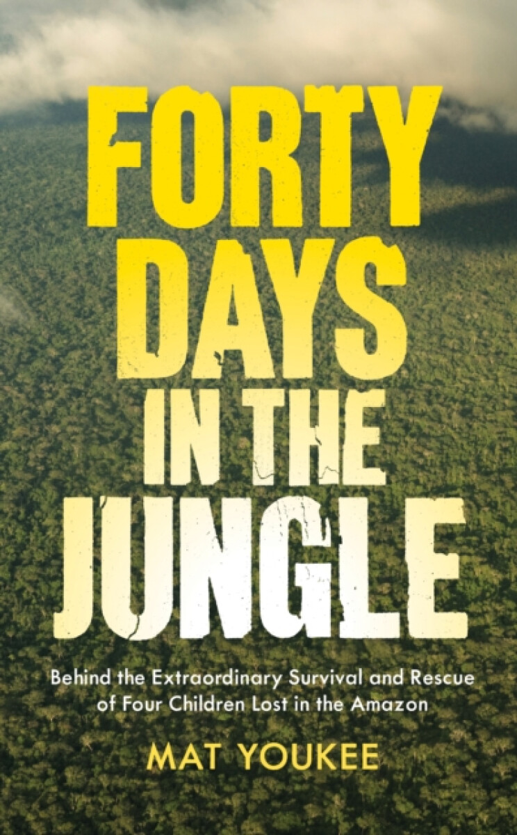 Kniha Forty Days in the Jungle