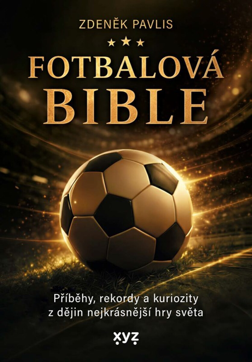 Kniha Fotbalová bible