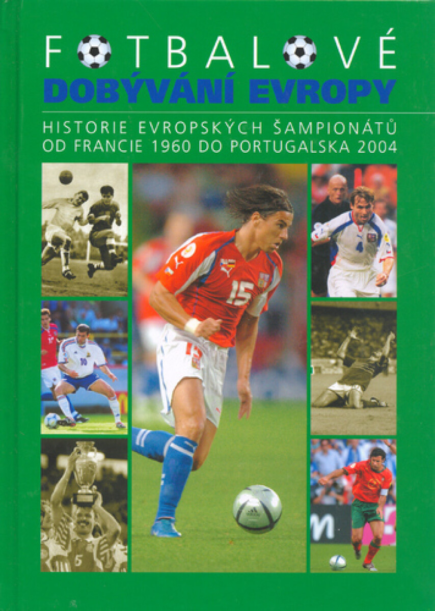 Fotbalové dobývání Evropy (poškozená)