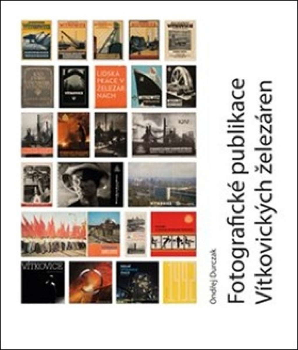 Kniha Fotografické publikace Vítkovických železáren