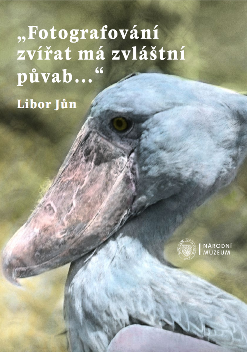 Levně „Fotografování zvířat má zvláštní půvab…“ - Libor Jůn
