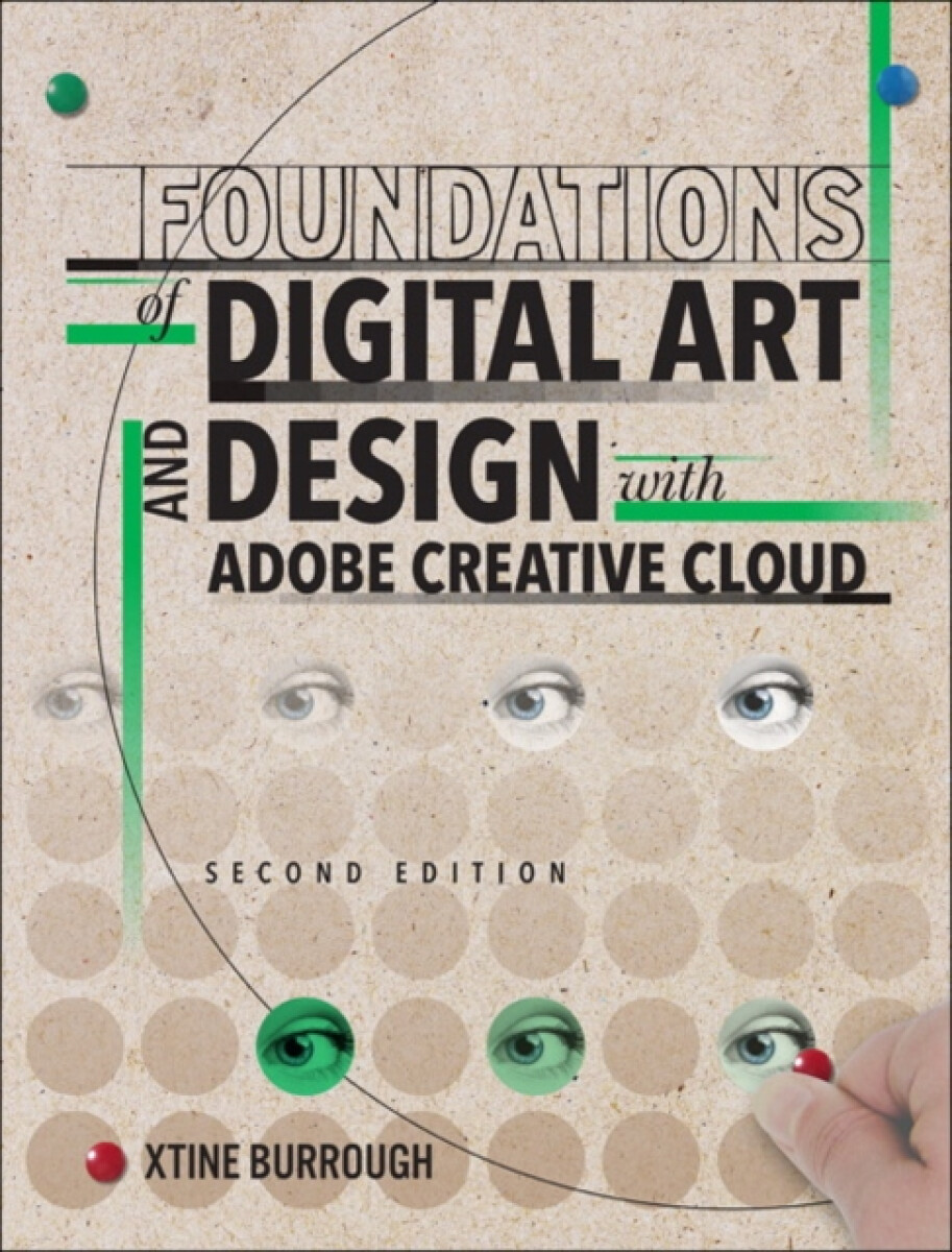 Kniha Foundations of Digital Art and Design with Adobe Creative Cloud