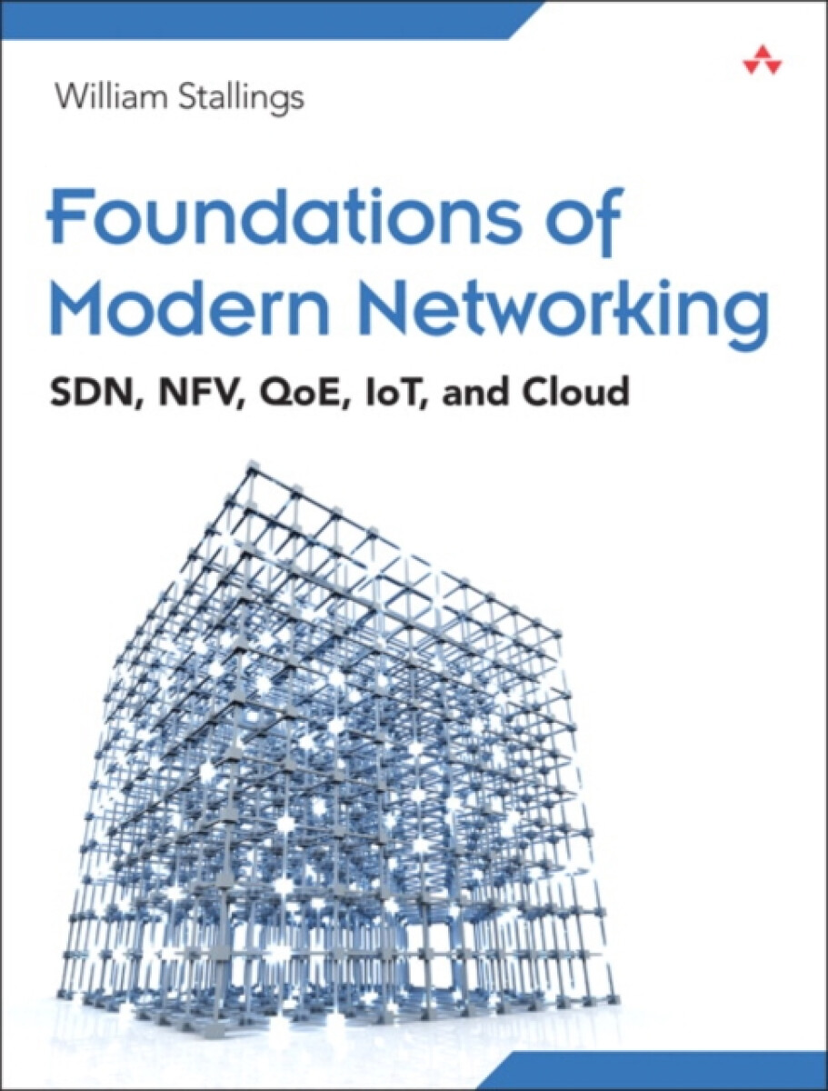 Kniha Foundations of Modern Networking
