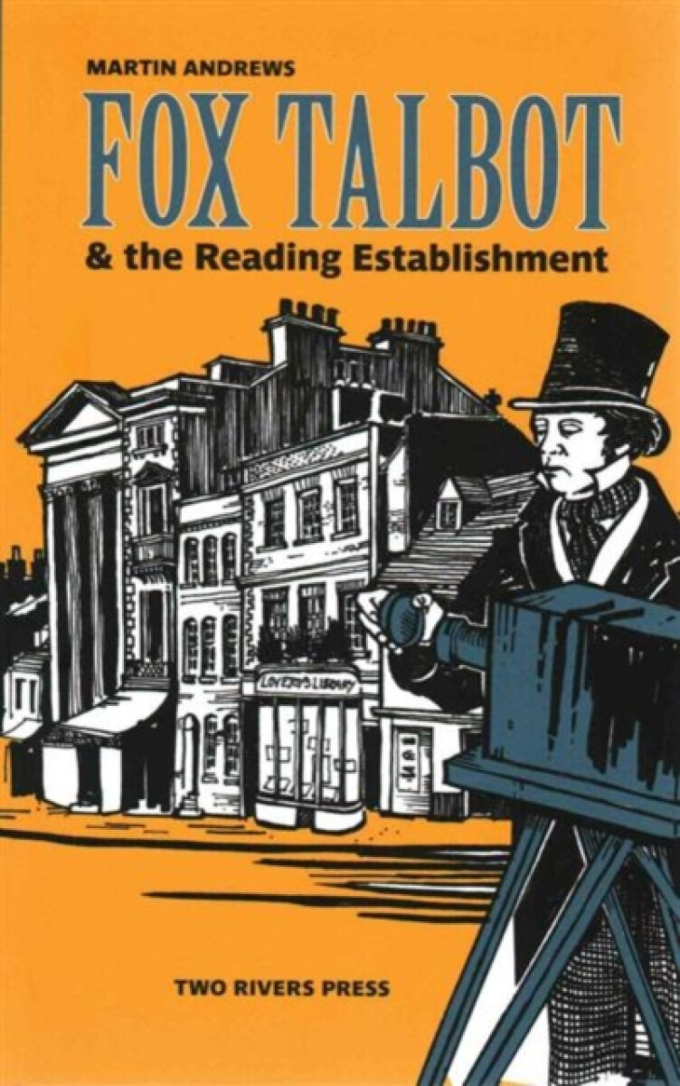Kniha Fox Talbot and the Reading Establishment