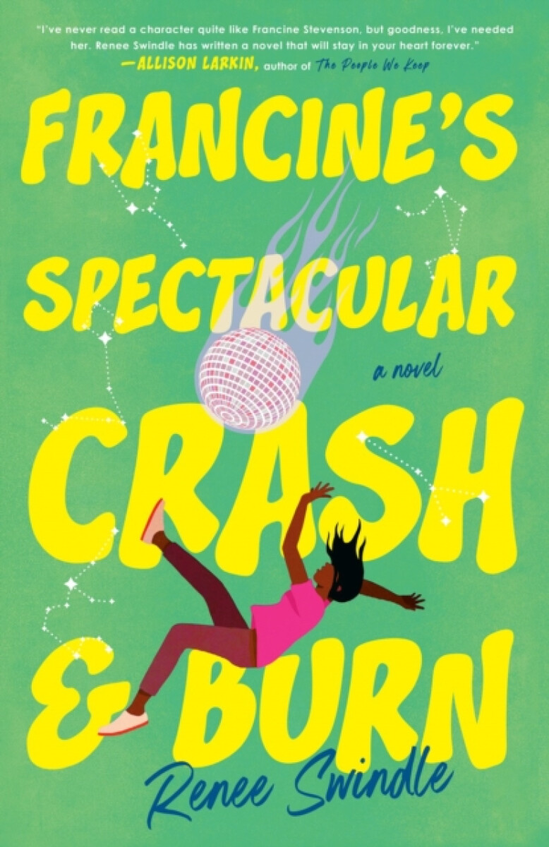 Kniha Francine's Spectacular Crash and Burn