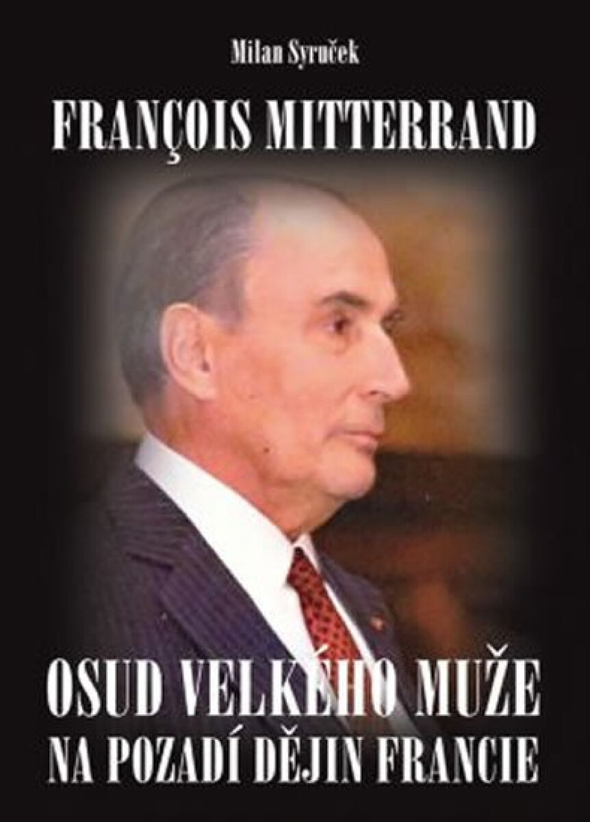 Kniha Francois Mitterrand