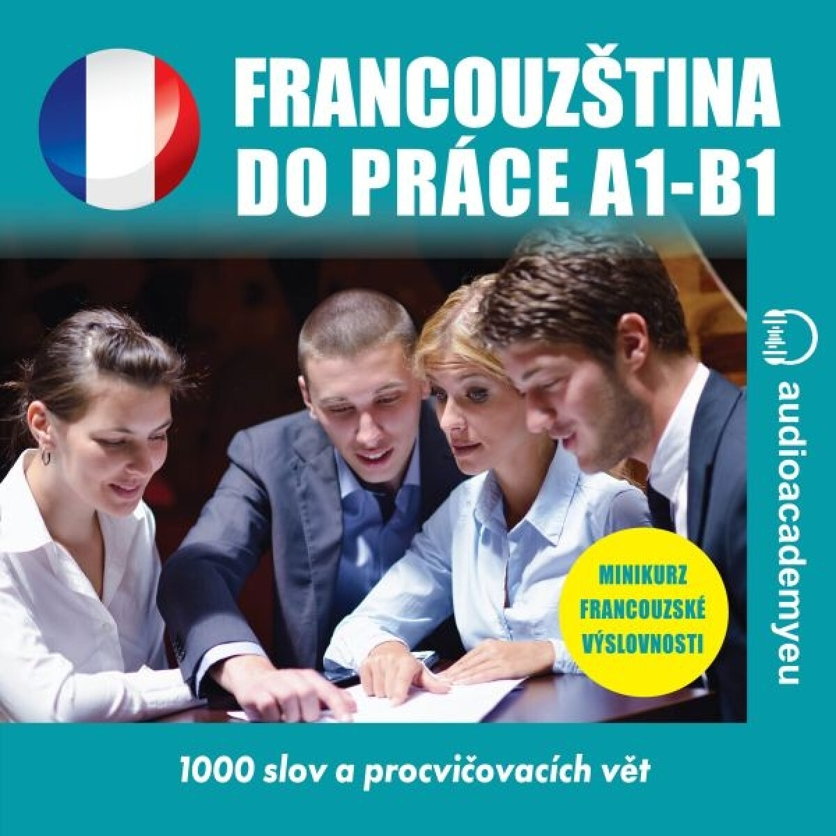 Levně Francouzština do práce A1-B1 - Tomáš Dvořáček - audiokniha