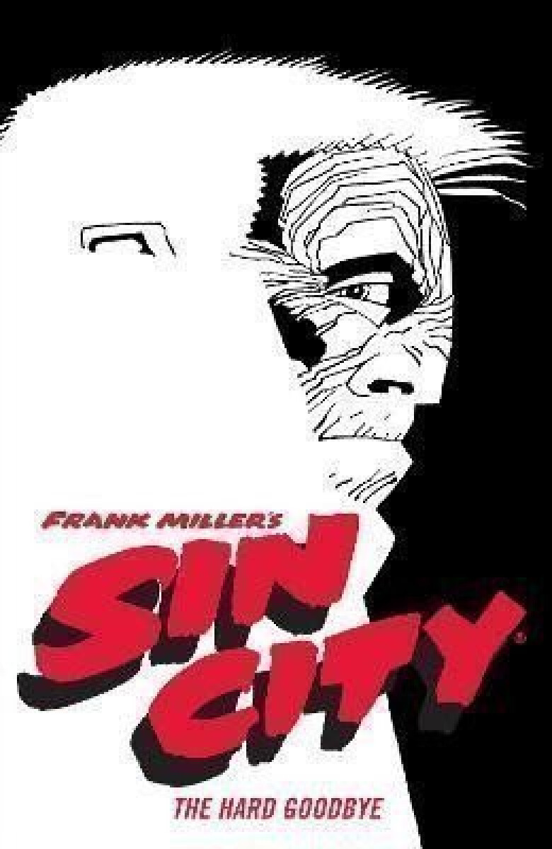 Kniha Frank Miller's Sin City Volume 1: The Hard Goodbye (fourth Edition)